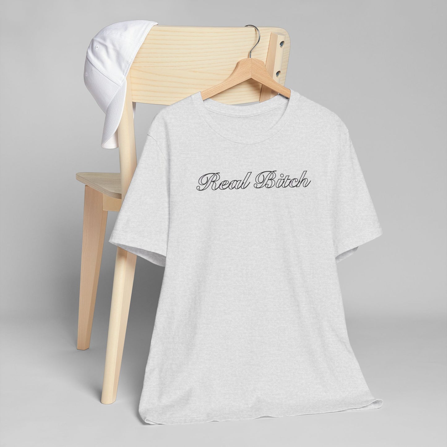 Real B*tch Unisex Jersey T-Shirt - Casual Statement Tee